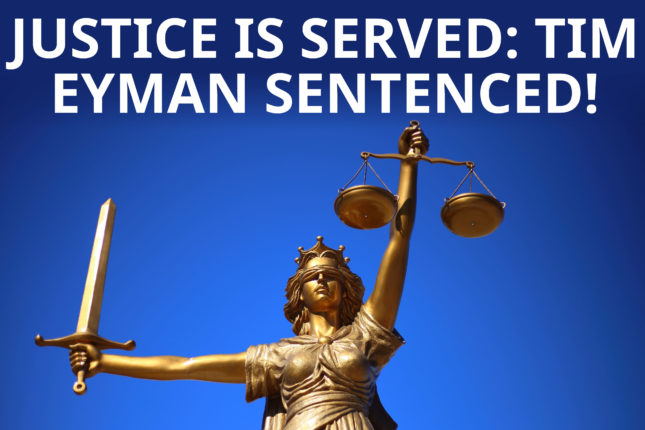 Justice is Served Upon Tim Eyman