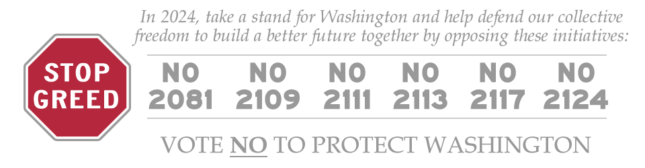 Stop greed: Vote NO to protect Washington